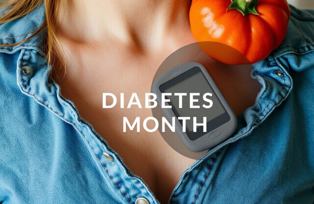 Embrace National Diabetes Month: Renew Your Commitment to Healthy Habits