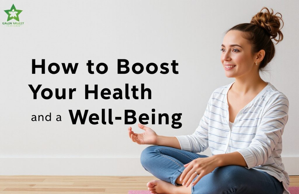 Transform Your Life: Essential Tips to Boost Health and Well-Being for a Balanced Lifestyle