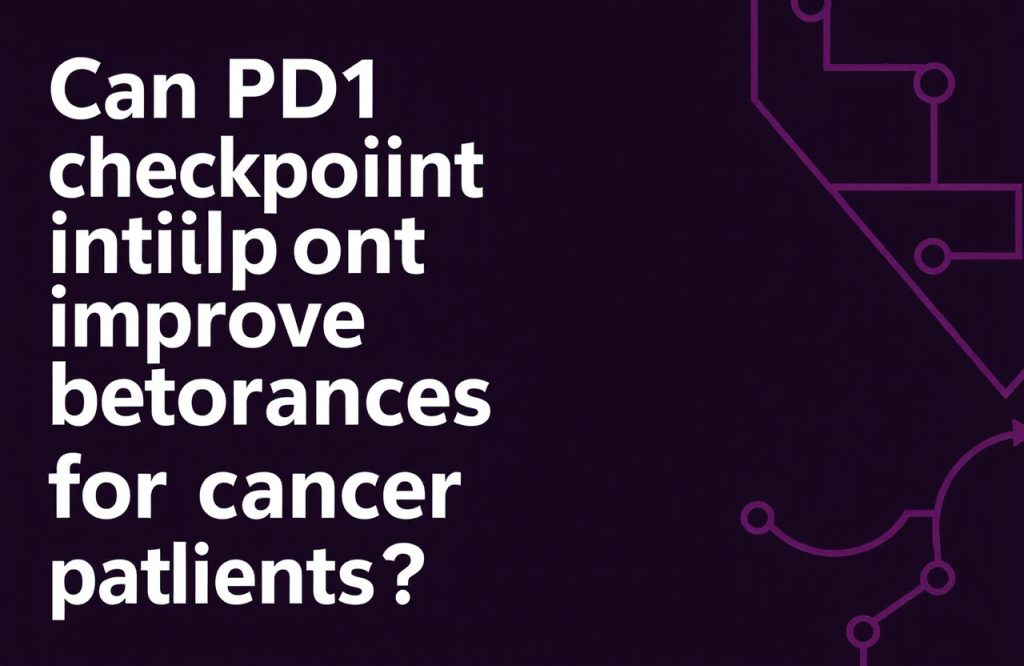 Unlocking the Potential of PD1 Checkpoint Inhibitors: Enhancing Cancer Patient Outcomes