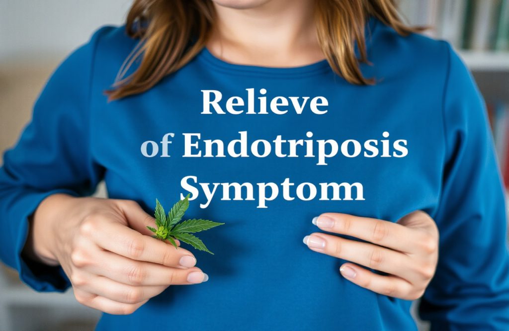 Natural Relief for Endometriosis Symptoms with THC: A Guide to Managing Pain and Discomfort