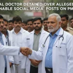 Sambhal Doctor Detained for Controversial Social Media Posts About PM Modi