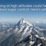 High Altitude Benefits: How Elevation Can Improve Blood Sugar Control